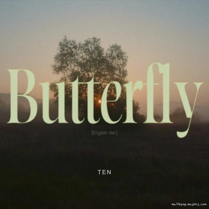 TEN - Butterfly (English Ver.) TEN - Butterfly (English Ver.)