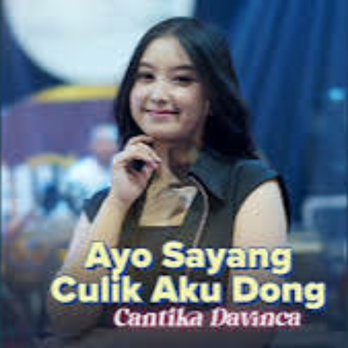 Cantika Davinca Ayo Sayang Culik Aku Dong Mp3