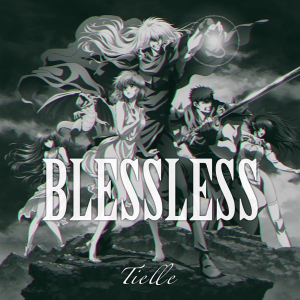 Tielle - BLESSLESS