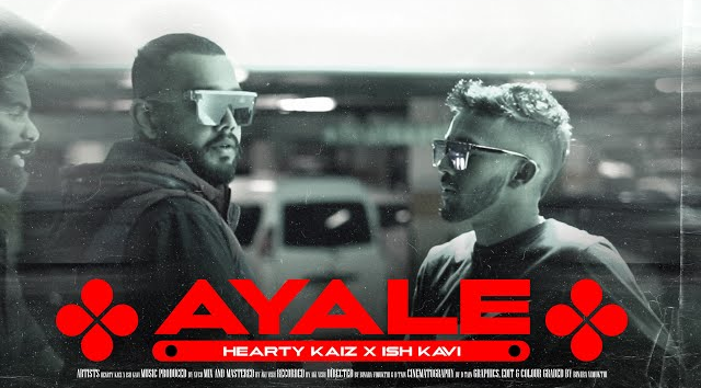 Ayale - Hearty Kaiz X Ish Kavi