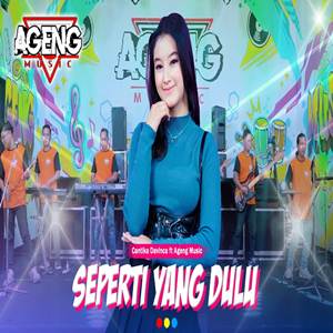 Cantika Davinca Seperti Yang Dulu feat Ageng Music Cover mp3