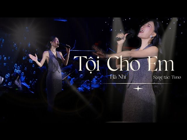 Tội Cho Em - Hà Nhi