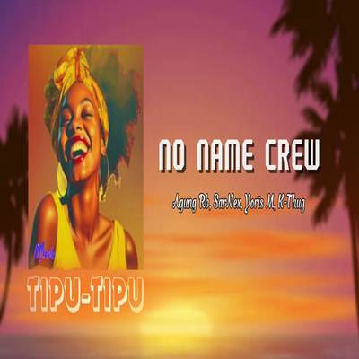 No Name Crew