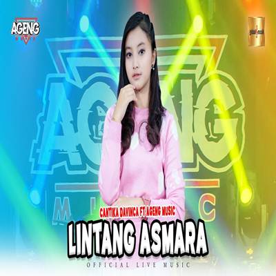 Cantika Davinca Lintang Asmara ft Ageng Music Mp3