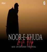 Noor E Khuda (Lofi Mashup)