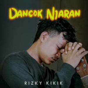 Rizky Kikik