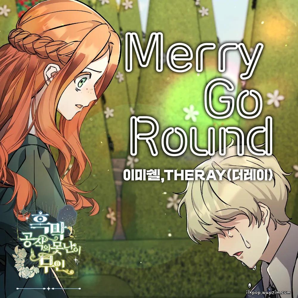 Merry Go Round by Lee Michelle & THERAY