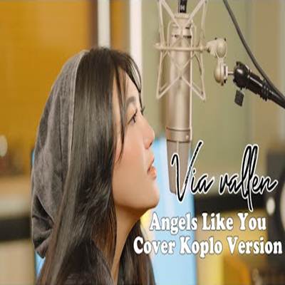 Via Vallen Angels Like You Cover Koplo Version Mp3