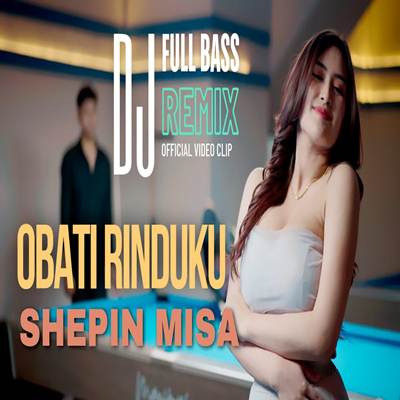 Obati Rinduku Dj Remix Full Bass