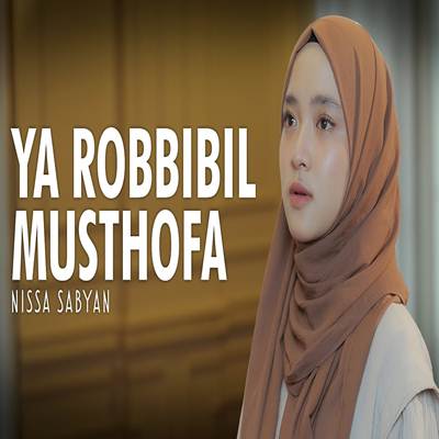 Nissa Sabyan Ya Robbibil Musthofa Mp3