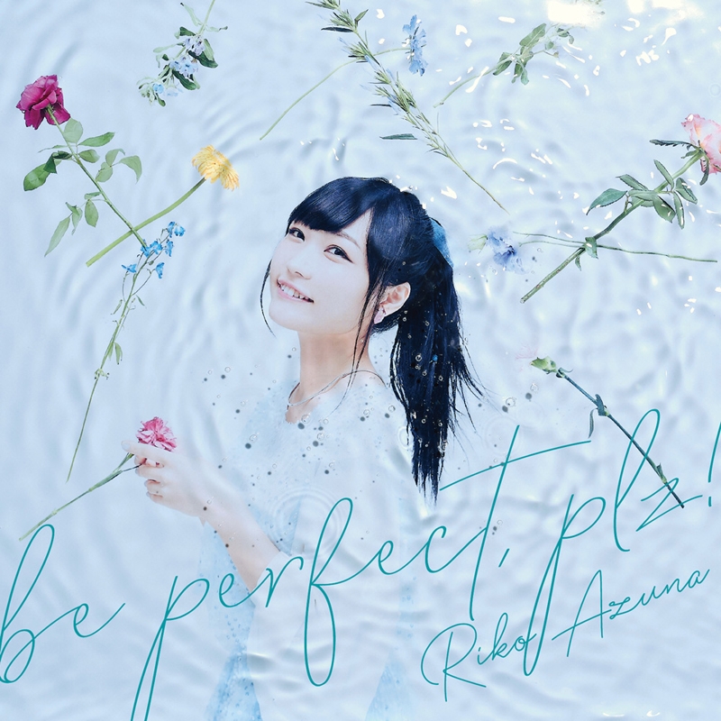 Riko Azuna - be perfect, plz!