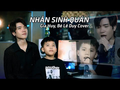 NHÂN SINH QUÁN -  Gia Huy,bé Lê Duy Cover