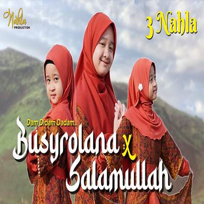 Busyrolana x Salamullah