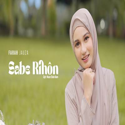 Farah Jauza - Farah Jauza Sabe Rihon Cover mp3