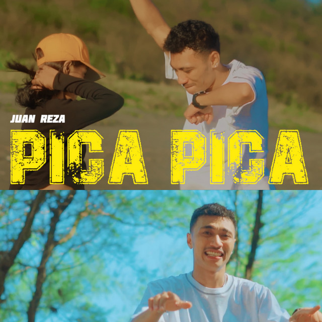 Pica Pica - Juan Reza