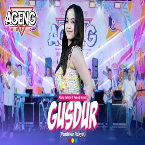 Ajeng Febria GUSDUR Pendekar Rakyat feat Ageng Music Cover mp3