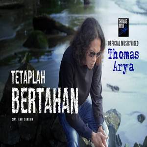 Thomas Arya Tetaplah Bertahan Cover Mp3