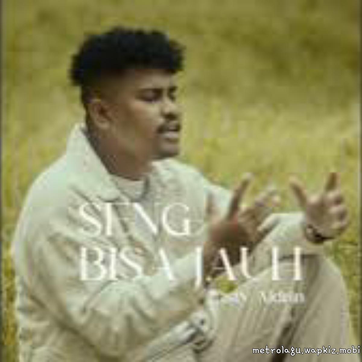 Justy Aldrin - Seng Bisa Jauh Justy Aldrin - Seng Bisa Jauh