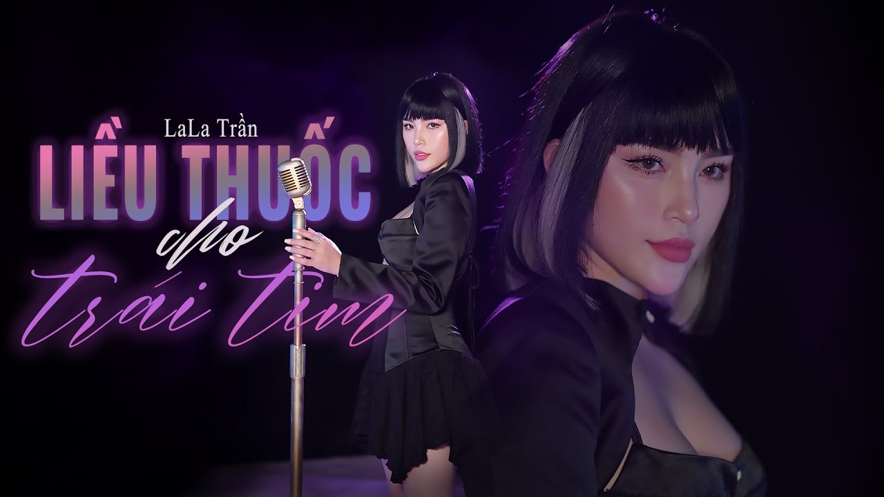 LIỀU THUỐC CHO TRÁI TIM - LALA TRẦN