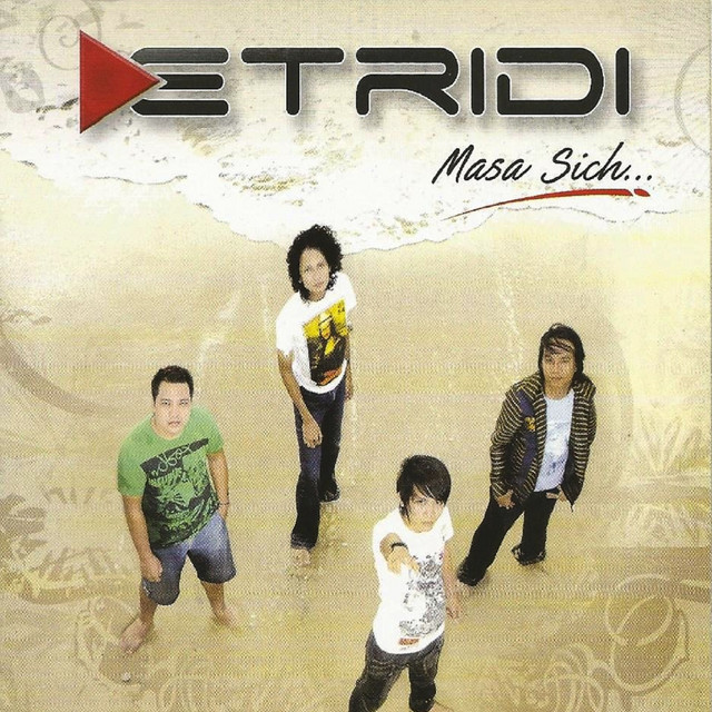 Sepenuh Hati - Etridi