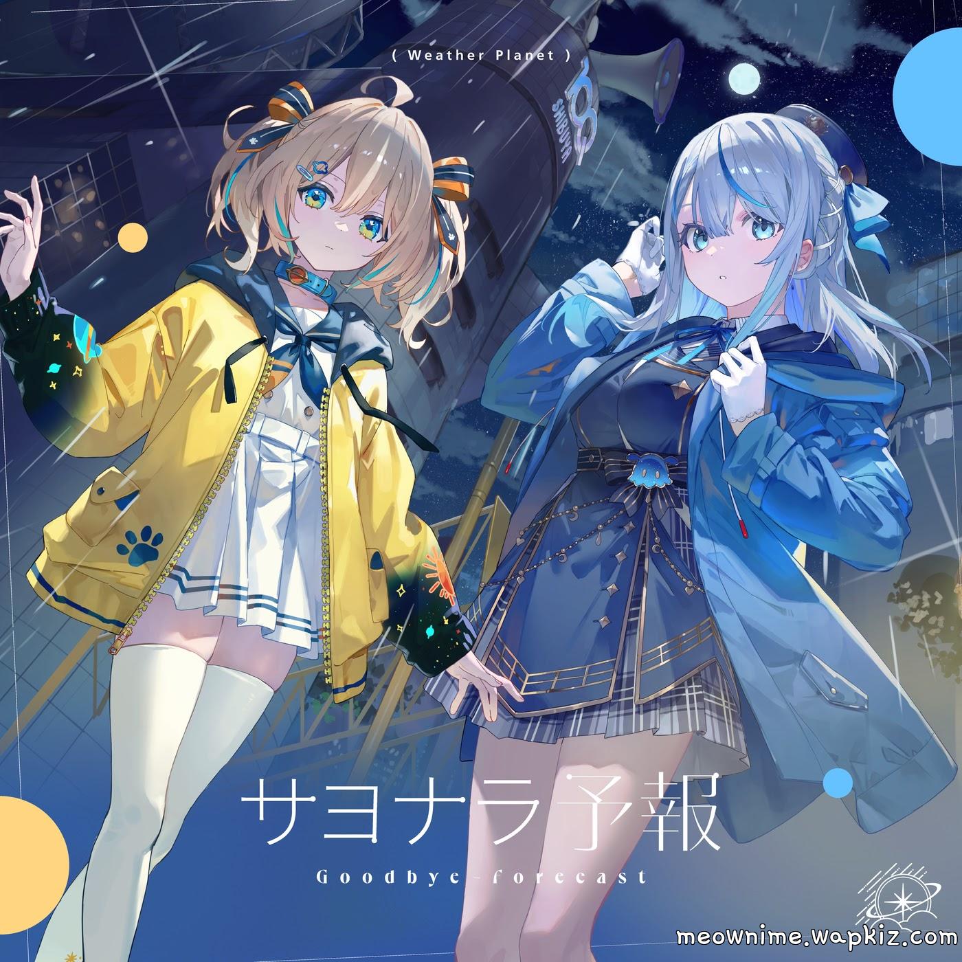 Appare Hinata and Amagai Ruka - Goodbye forcast [Theme Song WeatherPlanet]