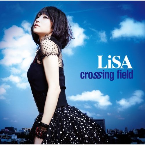 LiSA - crossing field