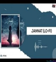 01 Jannat (Lofi Mix)