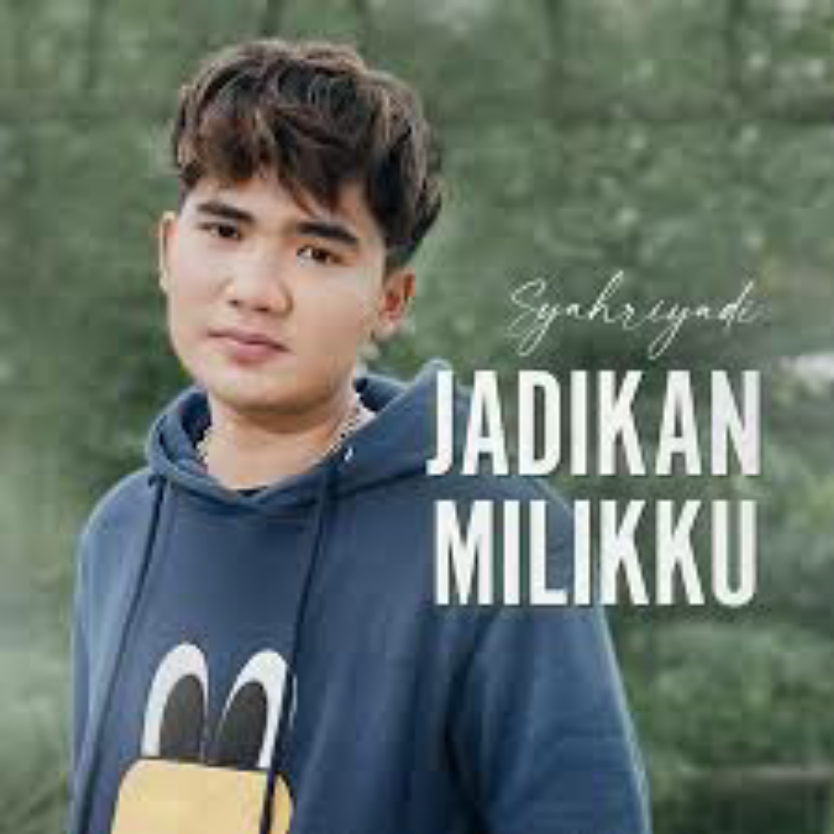 Syahriyadi Jadikan Milikku Mp3