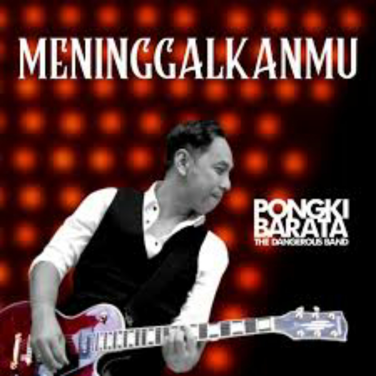 Pongki Barata   The Dangerous Band