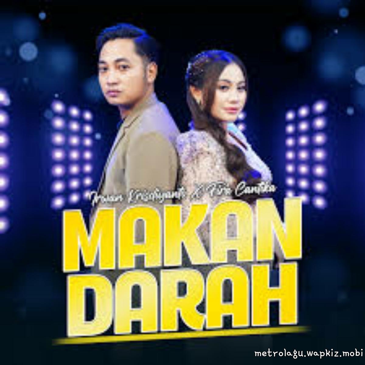 Fira Cantika X Irwan Krisdiyanto - Makan Darah Mp3