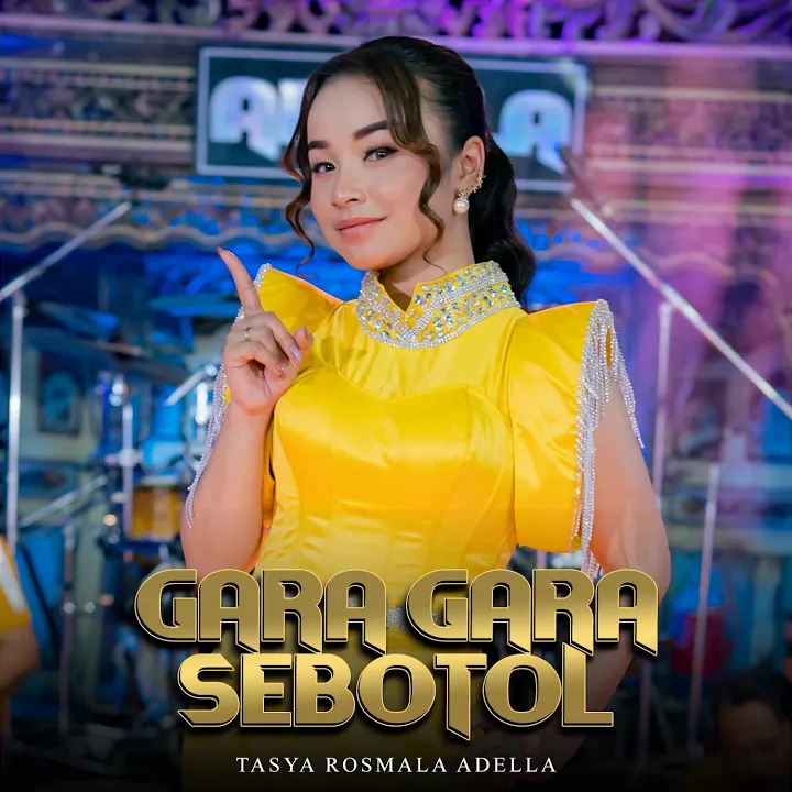 Gara Gara Sebotol - Tasya Rosmala mp3