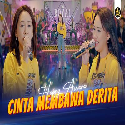 Happy Asmara Cinta Membawa Derita Mp3