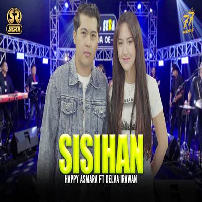 Sisihan Feat. Delva Irawan Om Sera