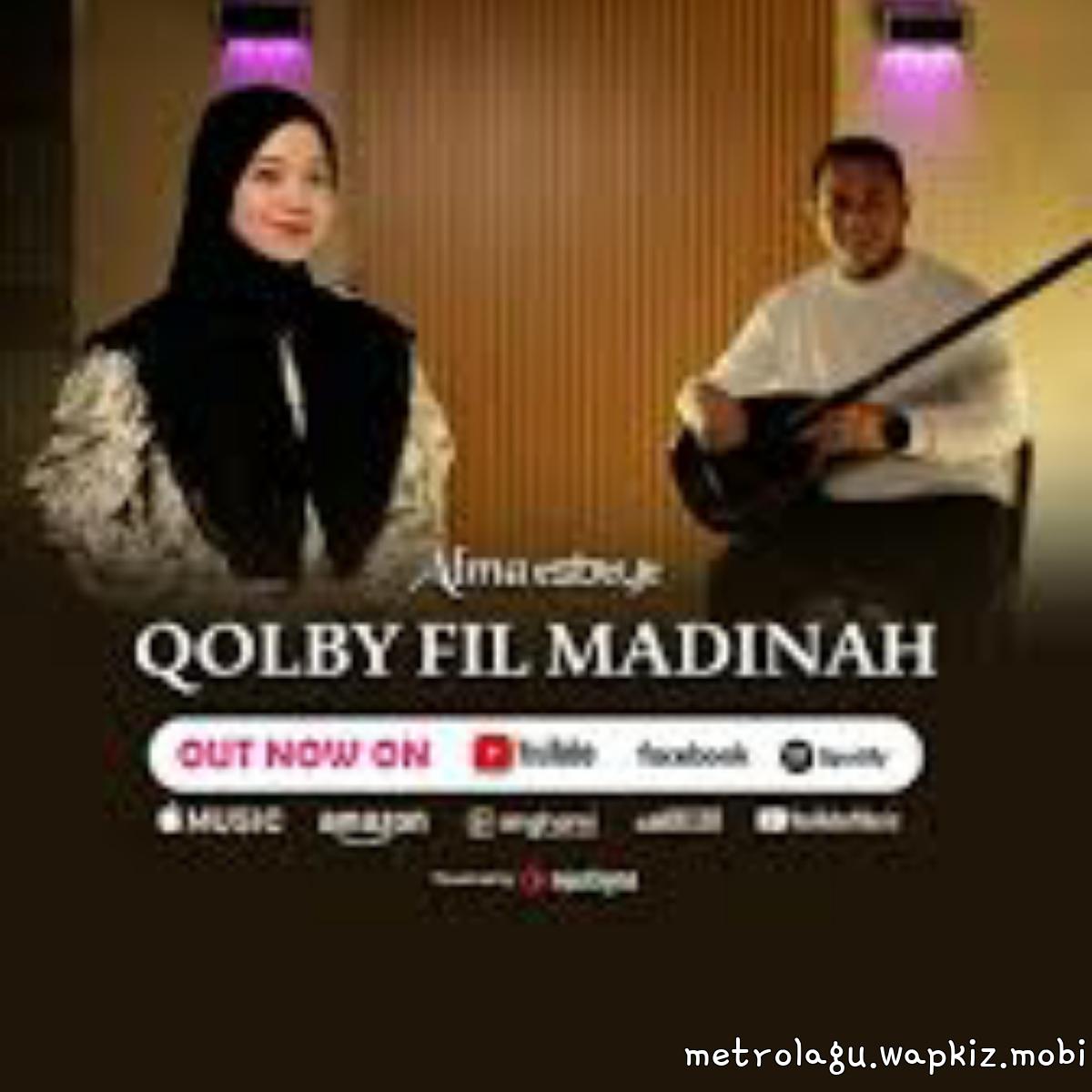 Alma Esbeye - Qolby Fil Madinah