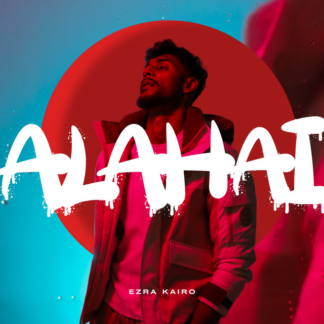 Alahai - Ezra Kairo
