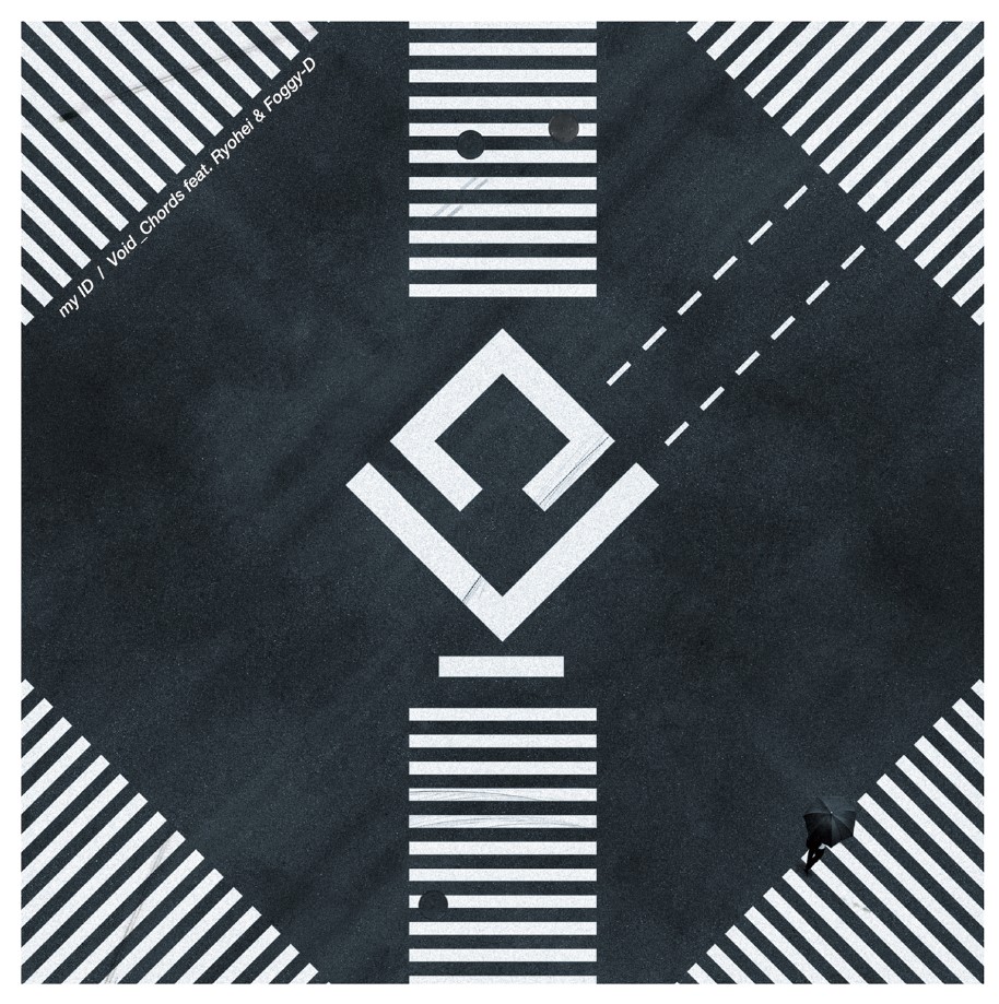 Void_Chords feat. Ryohei & Foggy-D - my ID