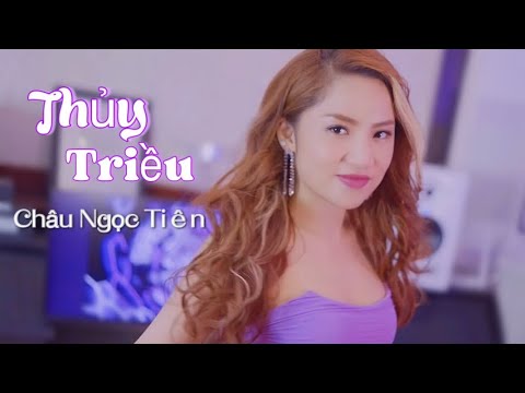 Thuỷ Triều - Châu Ngọc Tiên cover