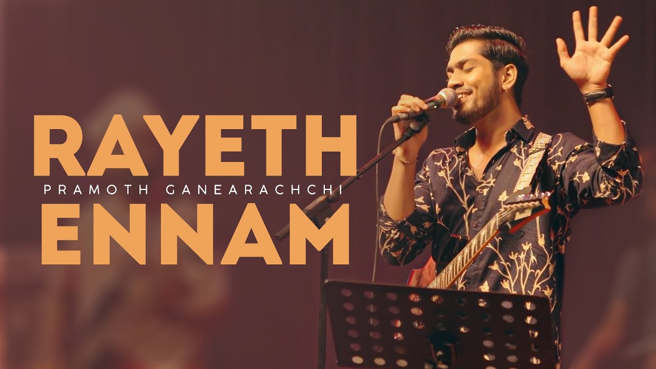 Rayeth Ennam (Sangeethe) - Pramoth Ganearachchi