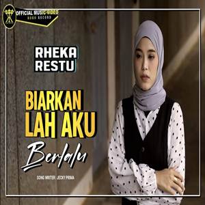 Rheka Restu Biarkanlah Aku Berlalu Cover Mp3