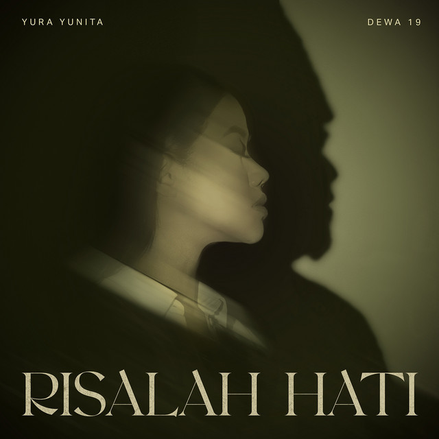 Risalah Hati Yura Yunita feat Dewa 19