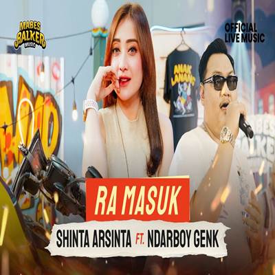 Shinta Arsinta Ra Masuk Feat. Ndarboy Genk Mp3