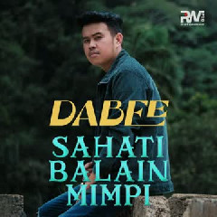 DaBee Sahati Balain Mimpi Mp3