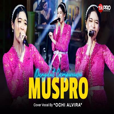 Ochi Alvira Muspro Mp3