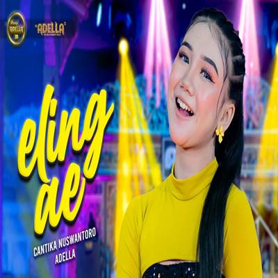 Eling Ae Feat. Om Adella