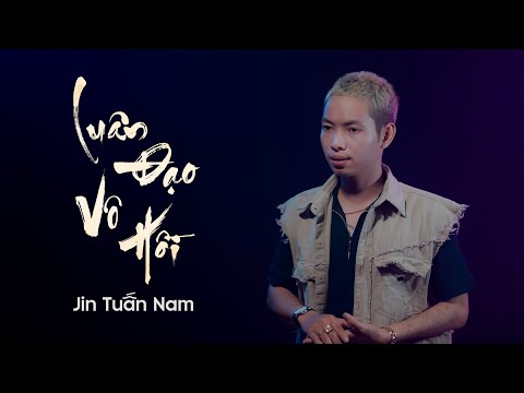 LUÂN ĐẠO VÔ HỒI - JIN TUẤN NAM 