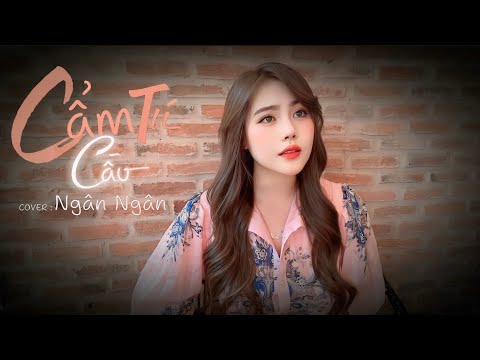 Cẩm Tú Cầu  - Ngân Ngân cover