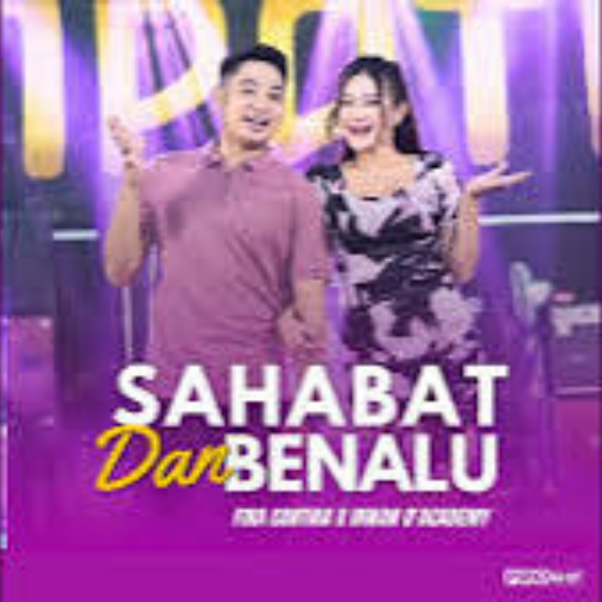 Irwan D Apos Acedemy X Fira Cantika Sahabat Dan Benalu Cover Mp3