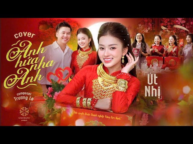 ANH HỨA NHA ANH – ÚT NHỊ MINO COVER - ÚT NHỊ MINO