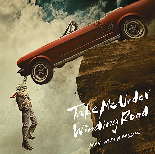 MAN WITH A MISSION - Winding Road