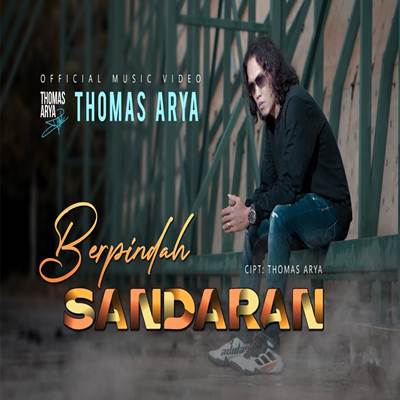 Thomas Arya Berpindah Sandaran Mp3